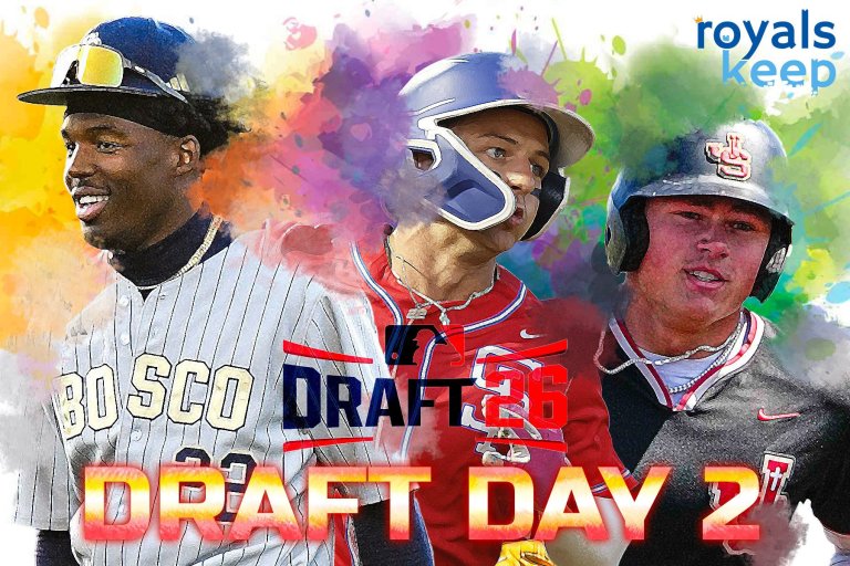 Kansas City Royals 2026 MLB Draft Day 2 Thread